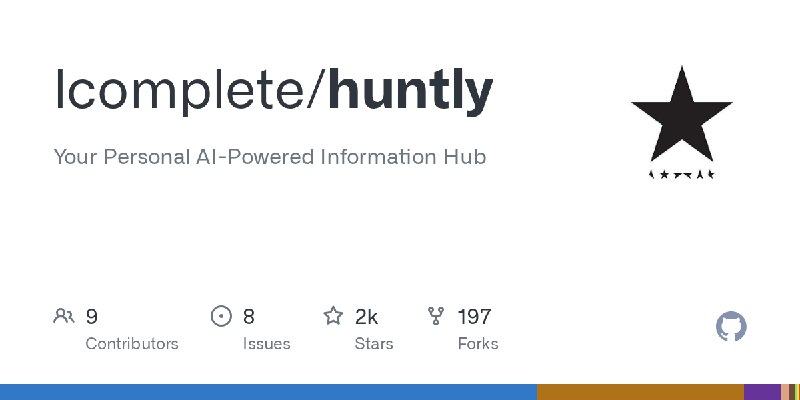 GitHub - lcomplete/huntly: Your Personal AI-Powered Information Hub