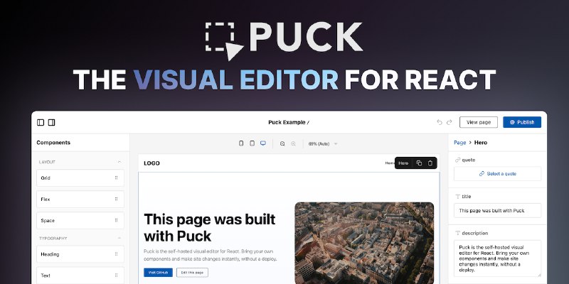 GitHub - puckeditor/puck: The visual editor for React.