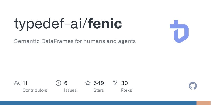 GitHub - typedef-ai/fenic: Semantic DataFrames for humans and agents