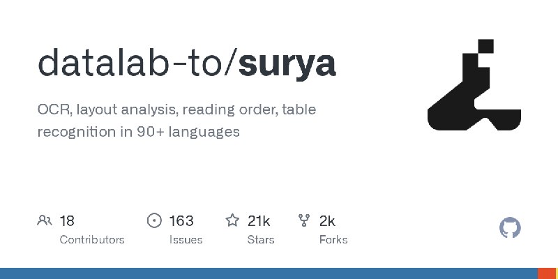 GitHub - datalab-to/surya: OCR, layout analysis, reading order, table recognition in 90+ languages