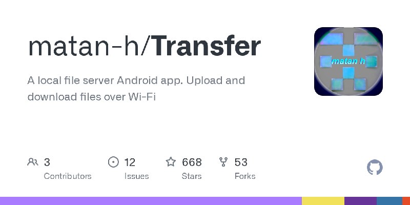 GitHub - matan-h/Transfer: A local file server Android app. Upload and download files over Wi-Fi