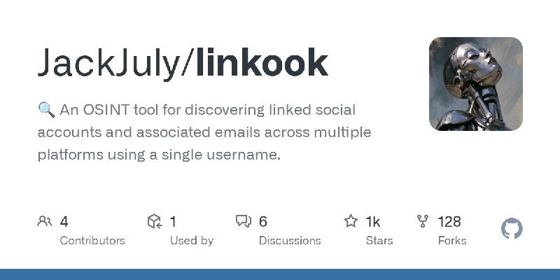 GitHub - JackJuly/linkook: 🔍 An OSINT tool for discovering linked social accounts and associated emails across multiple platforms…