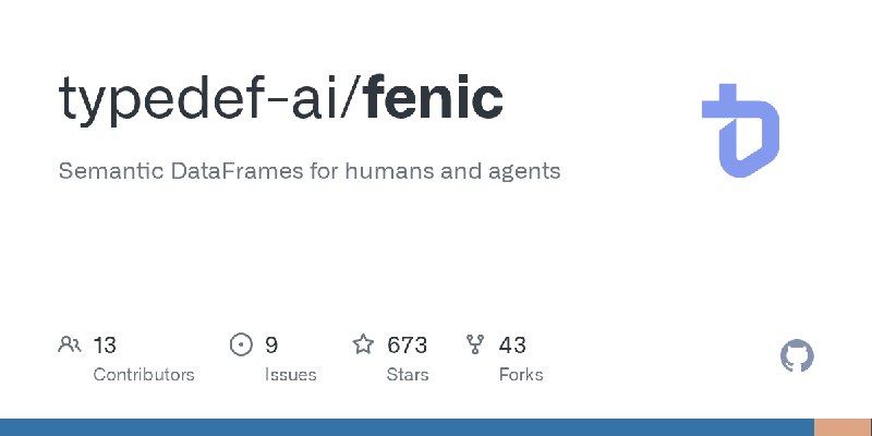 GitHub - typedef-ai/fenic: Semantic DataFrames for humans and agents