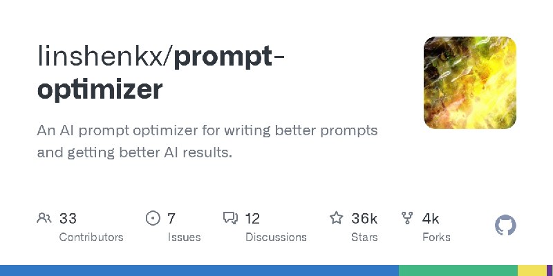GitHub - linshenkx/prompt-optimizer: An AI prompt optimizer for writing better prompts and getting better AI results.