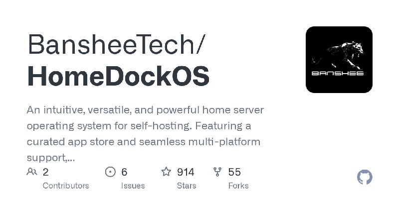 GitHub - BansheeTech/HomeDockOS: An intuitive, versatile, and powerful home server operating system for self-hosting. Featuring…