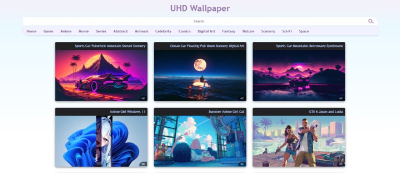 #壁纸 UHD Wallpaper 高清壁纸下载站，主打 4K 和 8K 分辨率，内容主要偏向二次元和动漫风格，可选电脑和手机的不同比例下载，免费使用，无需注册