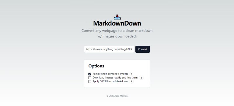 #markdown #格式转换 MarkdownDown 网页一键变 Markdown 工具，可将任意网页内容一键清理为干净的 Markdown 文本，并自动下载图片、打包为 ZIP 文件，还可选用 GPT-3/4 对 Markdown 进行进一步整理（例如摘要、去除链接、重排格式等），同时支持输出干净的 HTML 版本，完全免费，无需注册