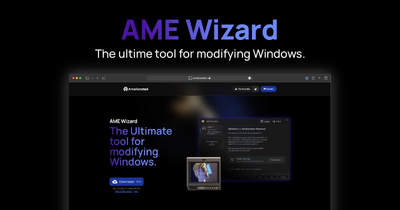 #Windows #工具 AME Wizard - 让你的 Windows 焕然一新文档软件相当于一个壳，需要搭配「PlayBook」文件使用，实现无需下载第三方精简 Windows 镜像即可精简系统注意：使用需关闭 Windows 安全中心相关阅读▫️操作系统合集📮投稿    📢频道    💬群聊    索引