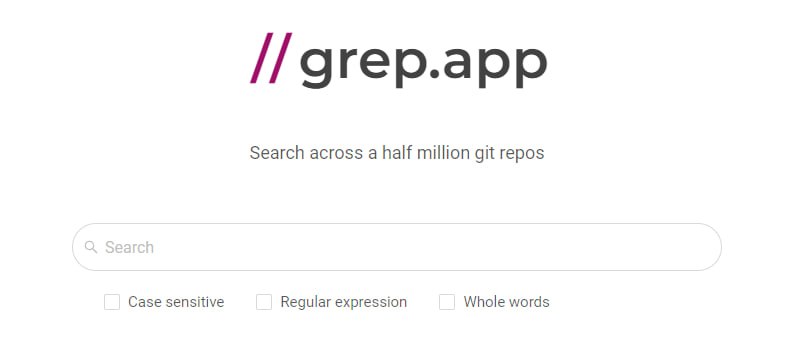 grep.app GitHub 代码搜索引擎，覆盖超 50 万个公共仓库，可精确搜索任意字符串，包括标点符号和其他字符，还支持通过正则表达式进行搜索，且结果是即时出现的，毫无延迟非常快速，开发人员可以收藏一下，免费使用，无需注册